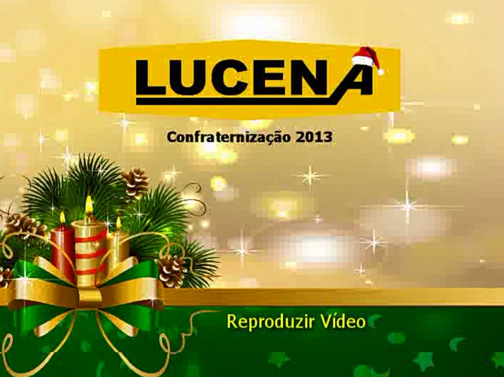 CONFRATERNIZAÇÃO LUCENA 2013